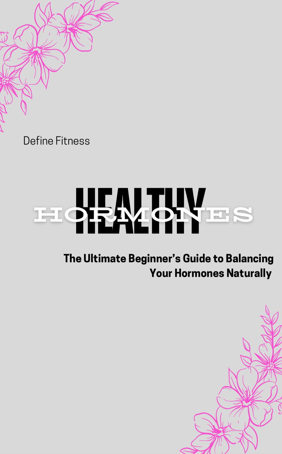Healthy Hormones